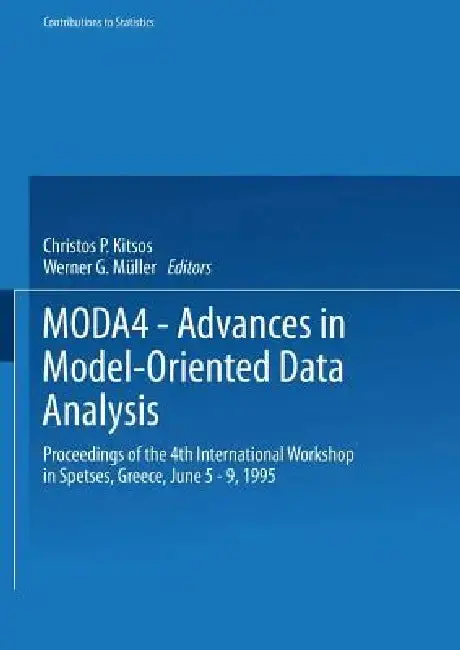 Cover of Moda4 -- Advances in Model-Oriented Data Analysis