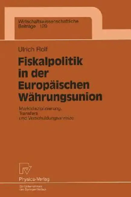 Cover of Fiskalpolitik in Der Europäischen Währungsunion