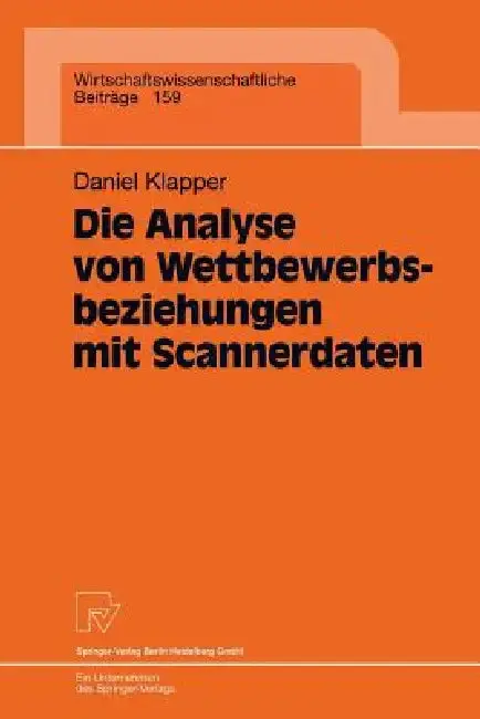 Cover of Die Analyse Von Wettbewerbsbeziehungen Mit Scannerdaten
