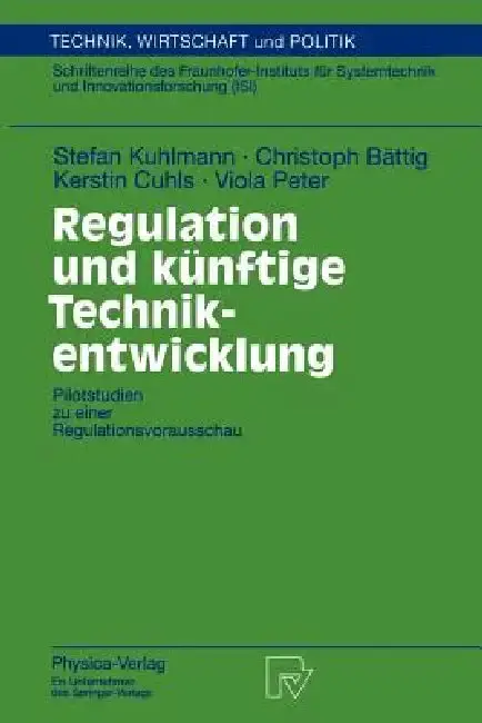 Cover of Regulation Und Künftige Technikentwicklung