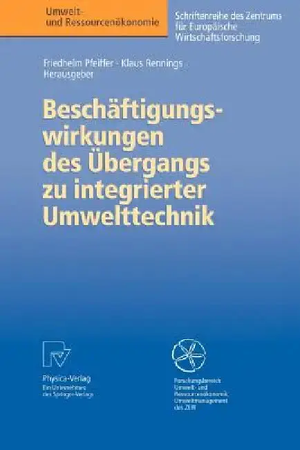 Cover of Beschäftigungswirkungen Des Übergangs Zu Integrierter Umwelttechnik