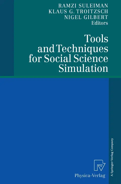 Cover of Tools and Techniques for Social Science Simulation