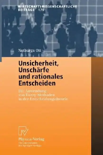 Cover of Unsicherheit, Unschärfe Und Rationales Entscheiden