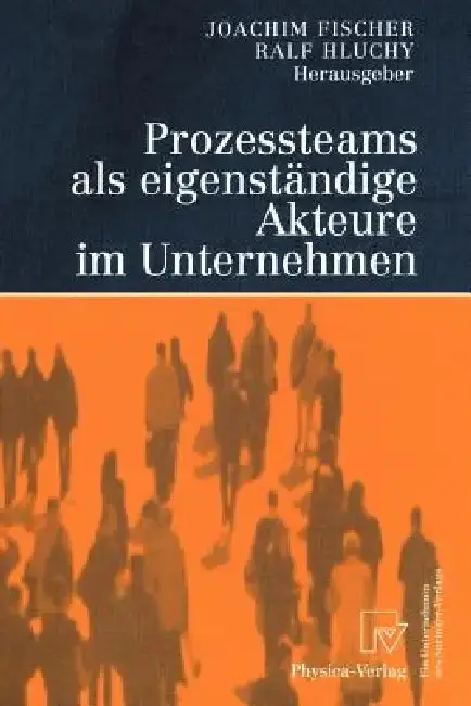 Cover of Prozessteams ALS Eigenständige Akteure Im Unternehmen