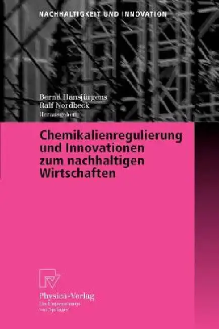 Cover of Chemikalienregulierung Und Innovationen Zum Nachhaltigen Wirtschaften