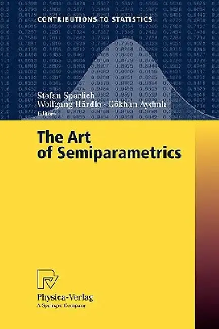 Cover of The Art of Semiparametrics