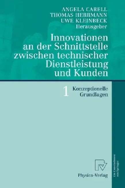 Cover of Innovationen an Der Schnittstelle Zwischen Technischer Dienstleistung Und Kunden 1