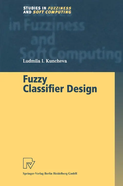 Cover of Fuzzy Classifier Design