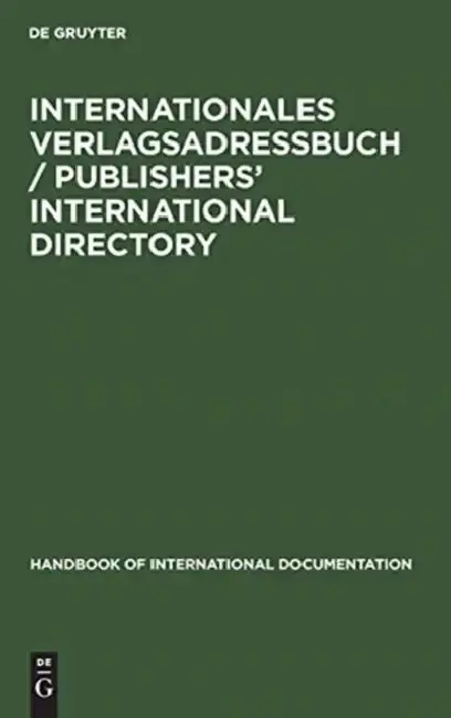 Cover of Internationales Verlagsadreßbuch / Publishers' International Directory