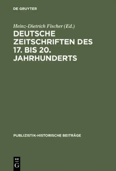 Cover of Deutsche Zeitschriften des 17. bis 20. Jahrhunderts