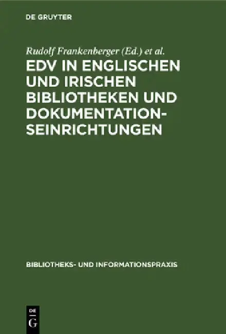 Cover of EDV in Englischen Und Irischen Bibliotheken Und Dokumentationseinrichtungen