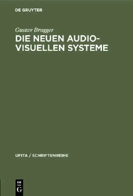 Cover of Die Neuen Audio-Visuellen Systeme