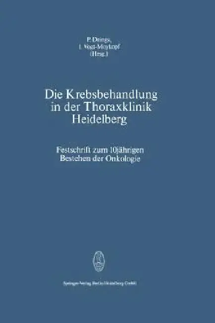 Cover of Die Krebsbehandlung in Der Thoraxklinik Heidelberg