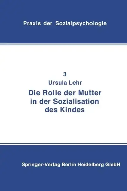 Cover of Die Rolle Der Mutter in Der Sozialisation Des Kindes