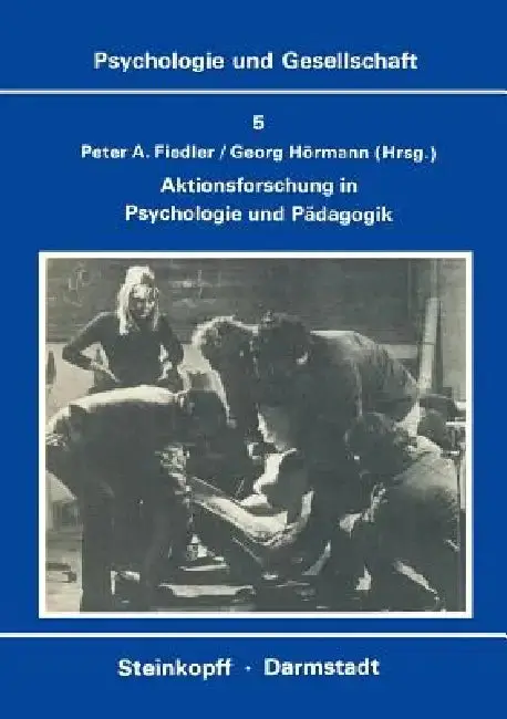 Cover of Aktionsforschung in Psychologie Und Pädagogik
