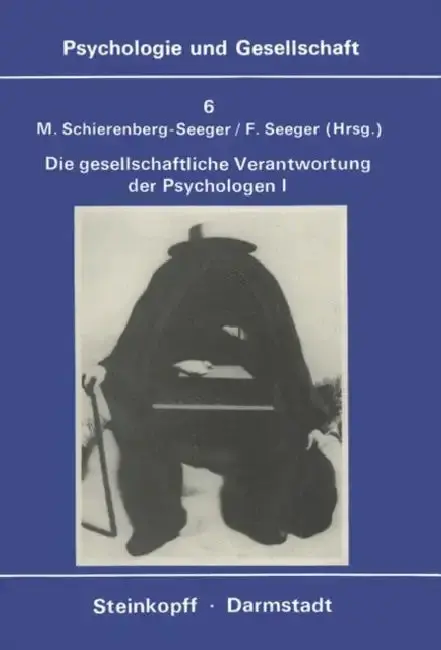 Cover of Die Gesellschaftliche Verantwortung Der Psychologen