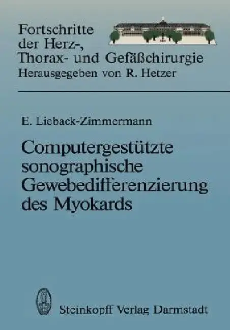 Cover of Computergestützte Sonographische Gewebedifferenzierung Des Myokards
