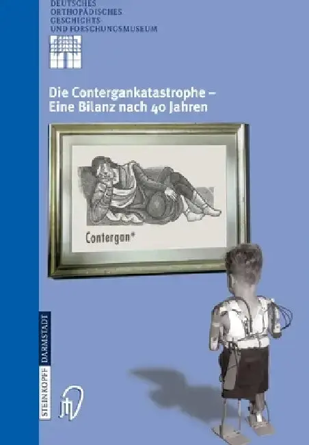Cover of Die Contergankatastrophe - Eine Bilanz Nach 40 Jahren