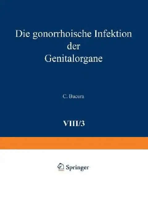 Cover of Die Gonorrhoische Infektion Der Genitalorgane