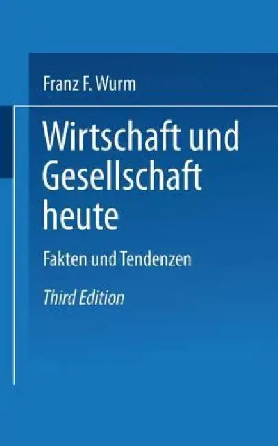 Cover of Wirtschaft Und Gesellschaft Heute