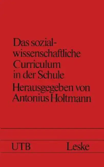 Cover of Das Sozialwissenschaftliche Curriculum in Der Schule