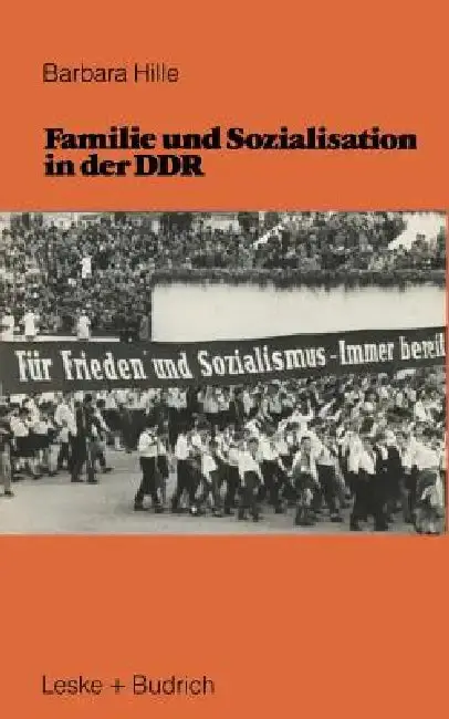Cover of Familie Und Sozialisation in Der DDR
