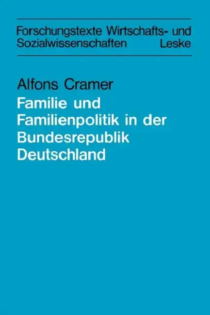 Cover of Zur Lage Der Familie Und Der Familienpolitik in Der Bundesrepublik Deutschland