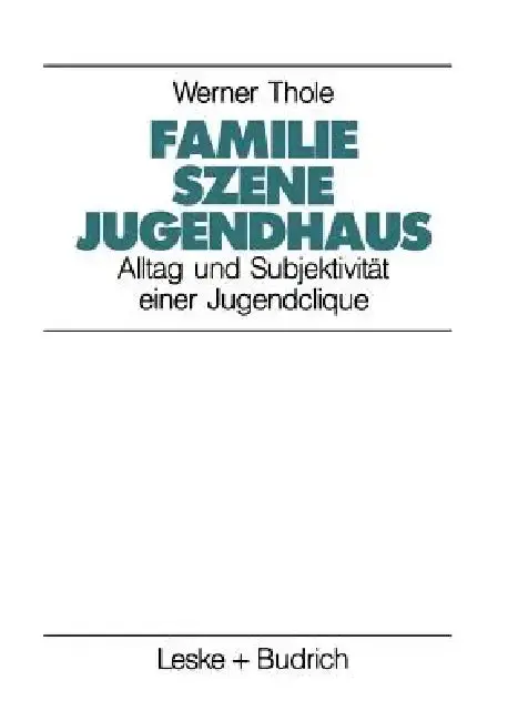 Cover of Familie -- Szene -- Jugendhaus