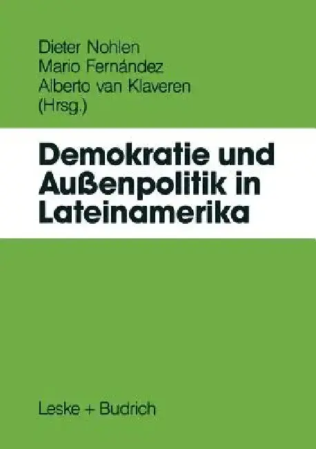 Cover of Demokratie Und Außenpolitik in Lateinamerika