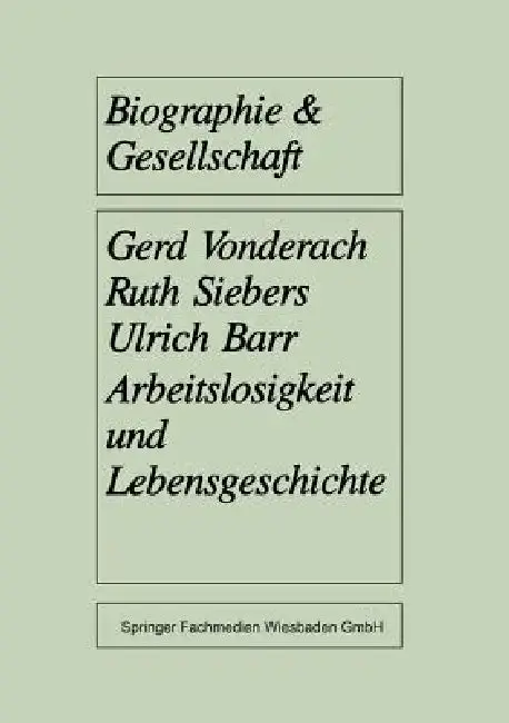 Cover of Arbeitslosigkeit Und Lebensgeschichte