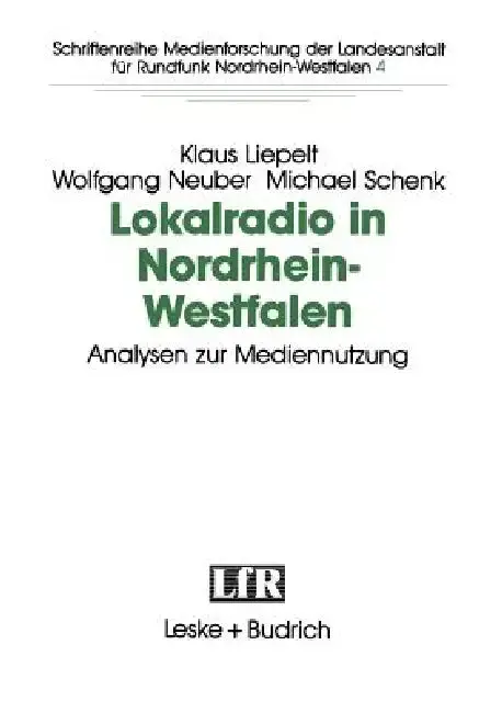 Cover of Lokalradio in Nordrhein-Westfalen -- Analysen Zur Mediennutzung