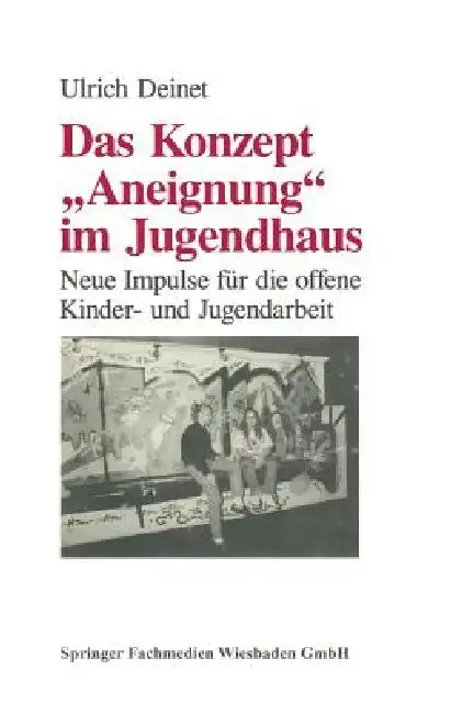 Cover of Das Konzept Aneignung Im Jugendhaus