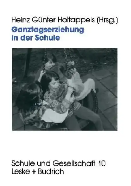 Cover of Ganztagserziehung in Der Schule