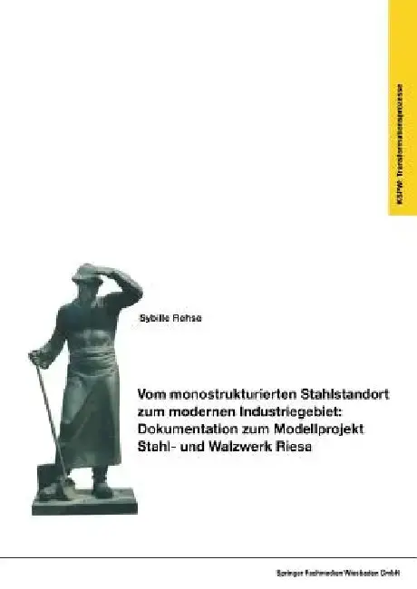 Cover of Vom Monostrukturierten Stahlstandort Zum Modernen Industriegebiet
