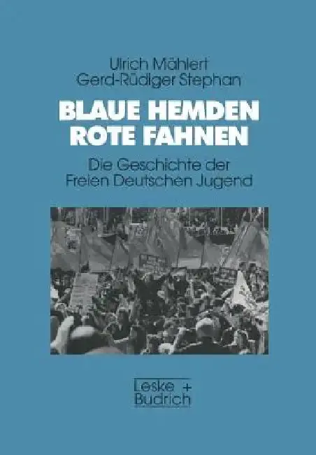 Cover of Blaue Hemden -- Rote Fahnen