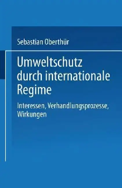 Cover of Umweltschutz Durch Internationale Regime