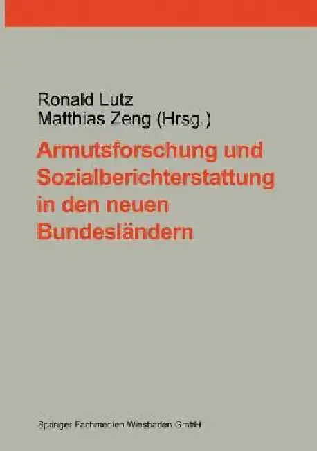 Cover of Armutsforschung Und Sozialberichterstattung in Den Neuen Bundesländern