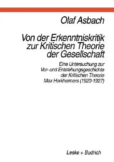 Cover of Von Der Erkenntniskritik Zur Kritischen Theorie Der Gesellschaft