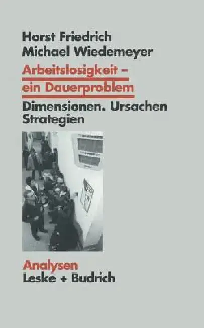 Cover of Arbeitslosigkeit -- Ein Dauerproblem