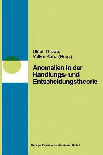 Cover of Anomalien in Handlungs- Und Entscheidungstheorien