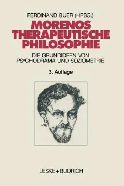 Cover of Morenos Therapeutische Philosophie