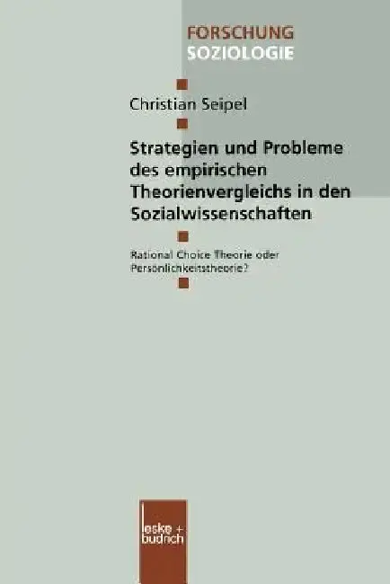 Cover of Strategien Und Probleme Des Empirischen Theorienvergleichs in Den Sozialwissenschaften
