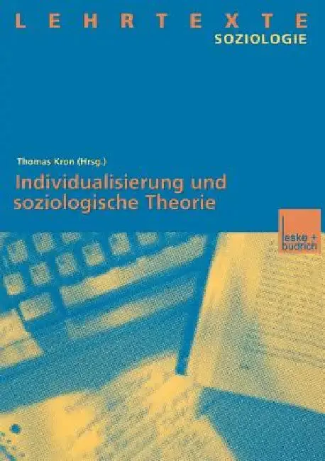 Cover of Individualisierung Und Soziologische Theorie