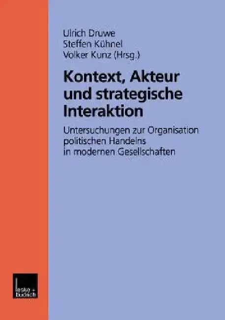 Cover of Kontext, Akteur Und Strategische Interaktion