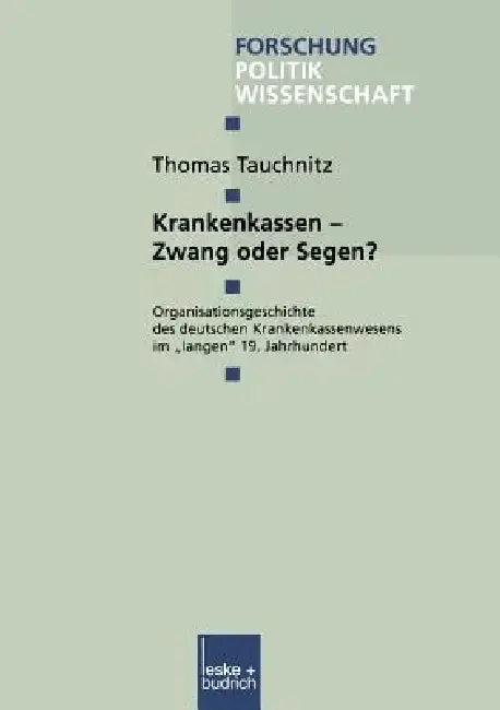 Cover of Krankenkassen -- Zwang Oder Segen?