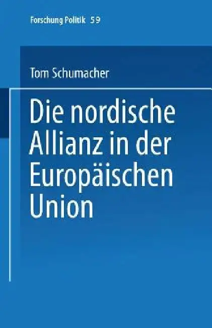 Cover of Die Nordische Allianz in Der Europäischen Union