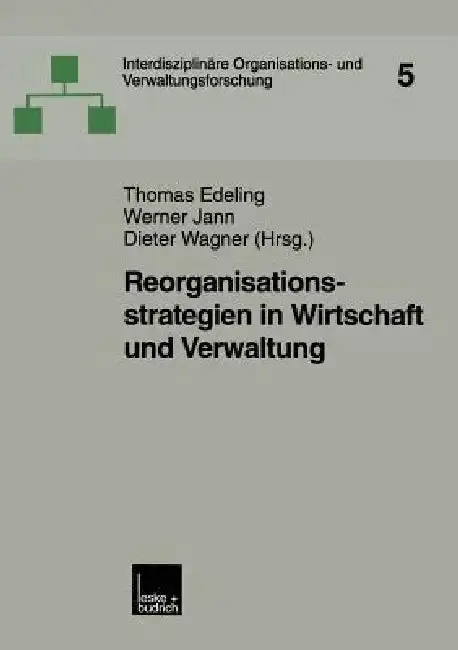 Cover of Reorganisationsstrategien in Wirtschaft Und Verwaltung