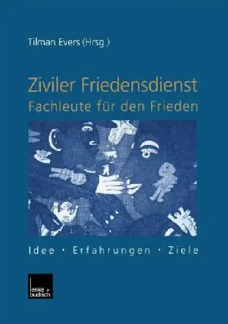 Cover of Ziviler Friedensdienst -- Fachleute Für Den Frieden