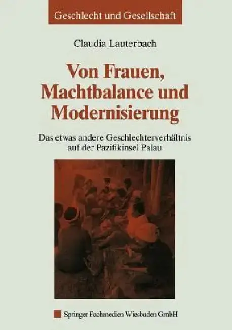 Cover of Von Frauen, Machtbalance Und Modernisierung