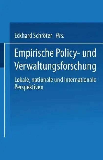 Cover of Empirische Policy- Und Verwaltungsforschung